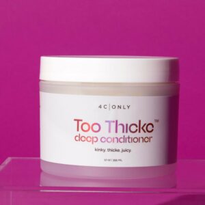 Too Thicke Deep Conditioner For 4C Hair